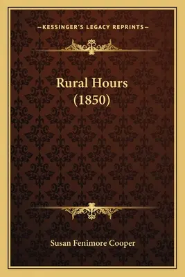 Venkovské hodiny (1850) - Rural Hours (1850)