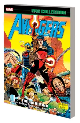 Avengers Epic Collection: Sbírka: The Gathering - Avengers Epic Collection: The Gathering