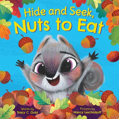 Schovávaná a hledaná, Oříšky k snědku - Hide and Seek, Nuts to Eat