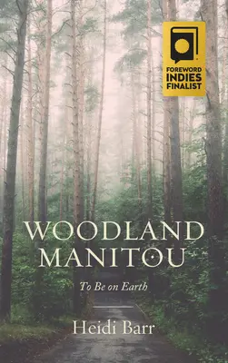 Lesní Manitou - Woodland Manitou