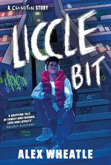 Crongton: Kniha 1: Liccle Bit - Crongton: Liccle Bit - Book 1
