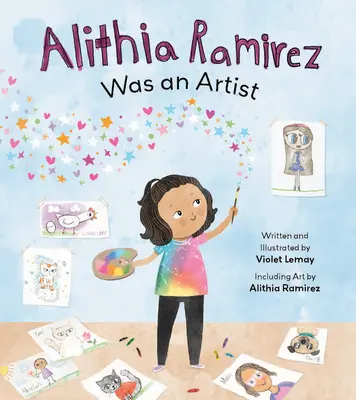 Alithia Ramirezová byla umělkyně - Alithia Ramirez Was an Artist