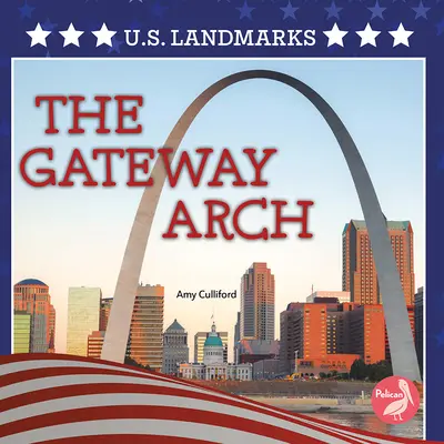 Oblouk brány - The Gateway Arch