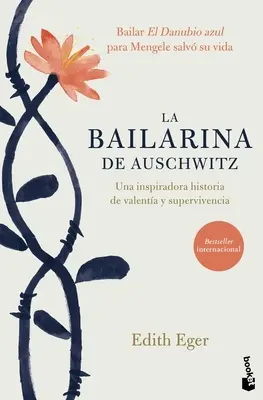 La Bailarina de Auschwitz / The Choice (Spanish Edition)