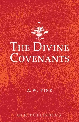 Boží smlouvy - The Divine Covenants