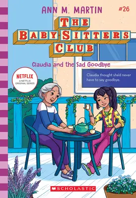 Claudia a smutné loučení (The Baby-Sitters Club #26) - Claudia and the Sad Good-Bye (the Baby-Sitters Club #26)