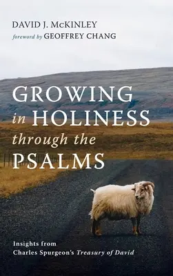 Růst ve svatosti skrze žalmy - Growing in Holiness through the Psalms