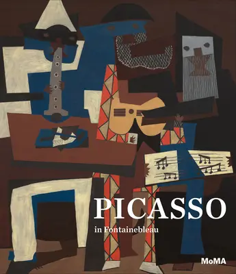 Picasso ve Fontainebleau - Picasso in Fontainebleau