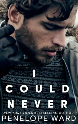 Nikdy bych nemohl - I Could Never
