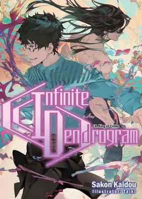 Nekonečný dendrogram: Svazek 18 - Infinite Dendrogram: Volume 18