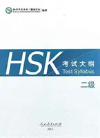 Zkušební osnovy HSK pro 2. úroveň - HSK Test Syllabus Level 2