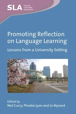 Podpora reflexe jazykového vzdělávání: Poučení z univerzitního prostředí - Promoting Reflection on Language Learning: Lessons from a University Setting