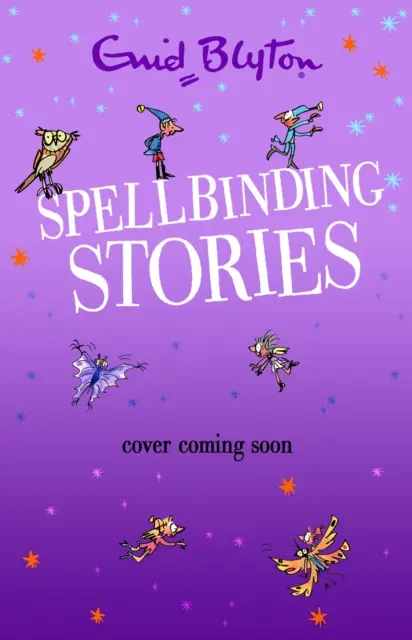 Okouzlující příběhy - Spellbinding Stories
