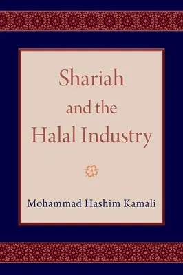 Šaría a halal průmysl - Shariah and the Halal Industry
