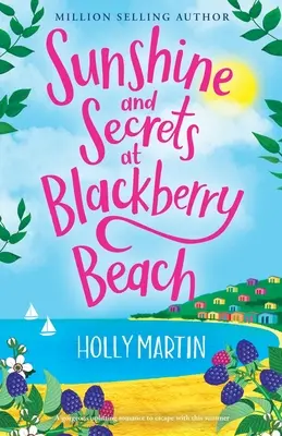 Sluneční svit a tajemství na Blackberry Beach - Sunshine and Secrets at Blackberry Beach