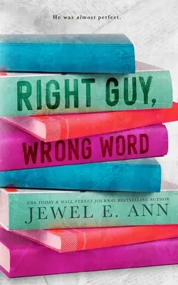 Správný chlap, špatné slovo - Right Guy, Wrong Word