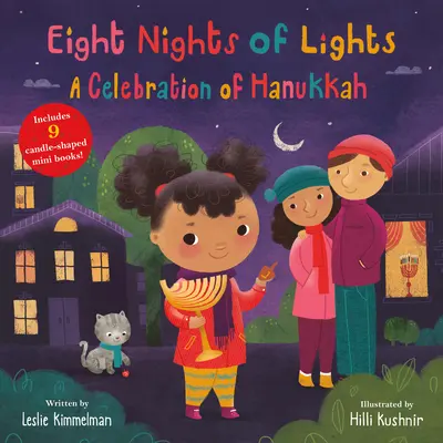 Osm světelných nocí: Oslava Chanuky - Eight Nights of Lights: A Celebration of Hanukkah