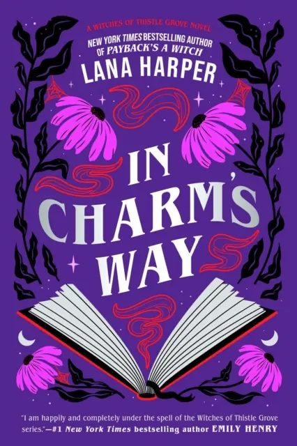 In Charm's Way - lahodně čarodějnická rom-com plná zakázaných kouzel a nečekané lásky - In Charm's Way - A deliciously witchy rom-com of forbidden spells and unexpected love