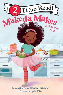 Makeda dělá narozeninový dárek - Makeda Makes a Birthday Treat