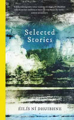 Vybrané povídky: ils N Dhuibhne - Selected Stories: ils N Dhuibhne
