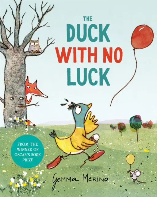 Kachna, která neměla štěstí - Duck with No Luck