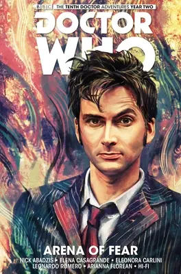 The Tenth Doctor Vol. 5: Arena of Fear (Desátý doktor: Aréna strachu) - Doctor Who: The Tenth Doctor Vol. 5: Arena of Fear