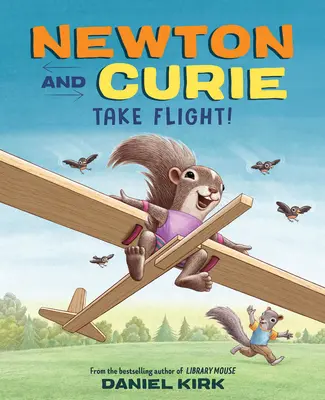Newton a Curie letí! - Newton and Curie Take Flight!