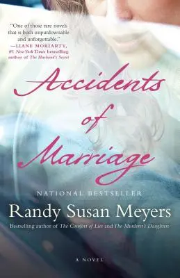 Nehody v manželství - Accidents of Marriage