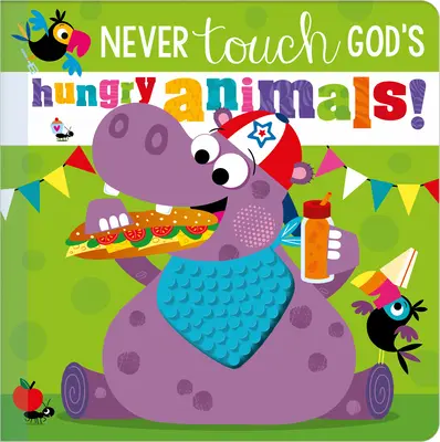 Nikdy se nedotýkejte hladových Božích zvířat - Never Touch God's Hungry Animals