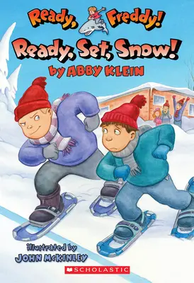 Připravit, připravit, sníh! (Ready, Freddy! #16) - Ready, Set, Snow! (Ready, Freddy! #16)