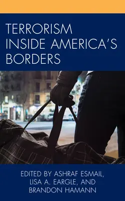 Terorismus uvnitř amerických hranic - Terrorism Inside America's Borders