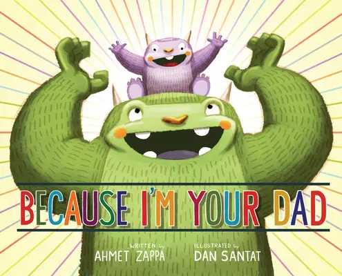 Protože jsem tvůj táta - Because I'm Your Dad