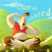 Obr, který chrápal - Giant Who Snored
