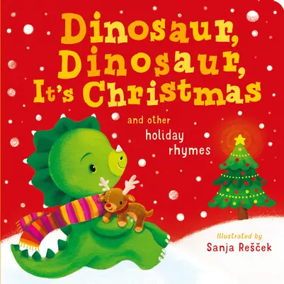 Dinosaure, dinosaure, jsou Vánoce - Dinosaur, Dinosaur, It's Christmas