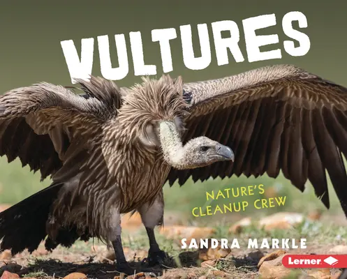 Supi: Úklidová četa přírody - Vultures: Nature's Cleanup Crew