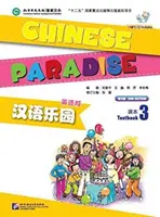 Čínský ráj sv. 3 - učebnice pro studenty - Chinese Paradise vol.3 - Students Book