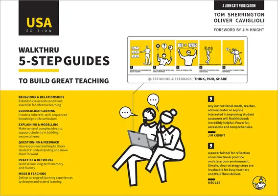 Walkthru: Průvodce pěti kroky k budování skvělé výuky (vydání pro USA) - Walkthru 5-Step Guides to Build Great Teaching (USA Edition)