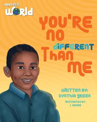 Martellův svět Nejsi jiný než já - Martell's World You're No Different Than Me