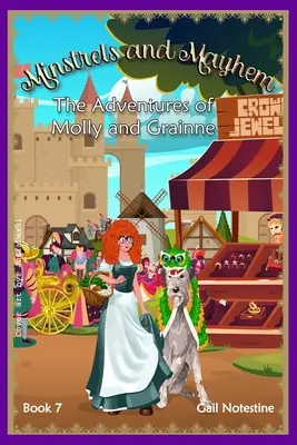 Minstrelové a chaos: Příběh Molly a Grainne (Kniha 7) - Minstrels and Mayhem: A Molly and Grainne Story (Book 7)