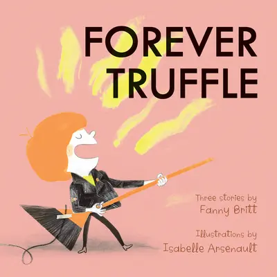 Navždy lanýž - Forever Truffle