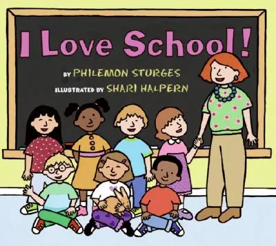 Mám rád školu! - I Love School!