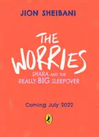 Starosti: Shara a opravdu velké přespání - Worries: Shara and the Really Big Sleepover