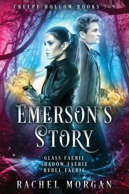 Emersonův příběh (Creepy Hollow Books 7, 8 & 9) - Emerson's Story (Creepy Hollow Books 7, 8 & 9)