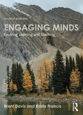 Engaging Minds (Zapojení myslí): Rozvíjející se učení a vyučování - Engaging Minds: Evolving Learning and Teaching