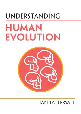 Pochopení evoluce člověka - Understanding Human Evolution