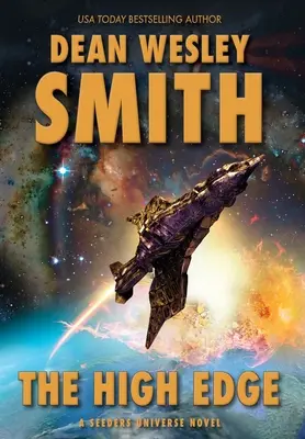 Vysoký okraj: Román z vesmíru Seeders - The High Edge: A Seeders Universe Novel
