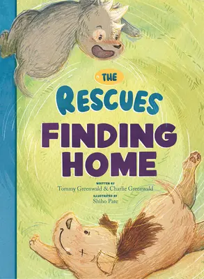Záchranáři hledají domov - The Rescues Finding Home