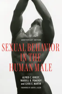 Sexuální chování u lidského muže: Výroční vydání - Sexual Behavior in the Human Male: Anniversary Edition