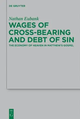 Mzda za nesení kříže a dluh hříchu - Wages of Cross-Bearing and Debt of Sin