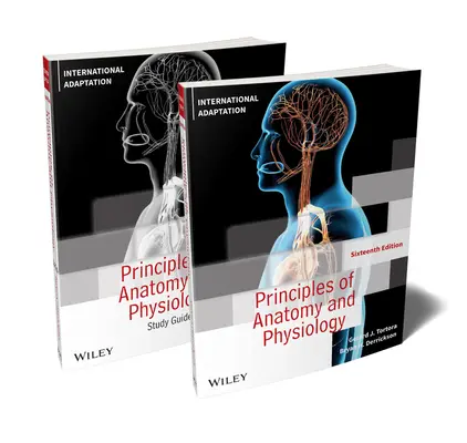 Principles of Anatomy and Physiology (Tortora Gerard J. (Bergen Community College))